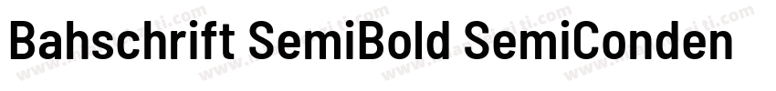 Bahschrift SemiBold SemiConden字体转换